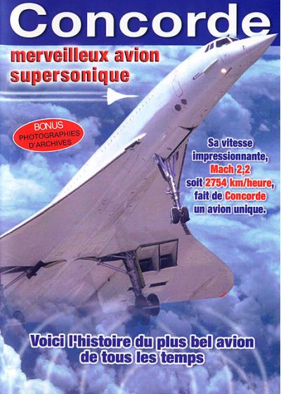 Concorde - L'histoire d'un merveilleux avion supersonique - DVD
