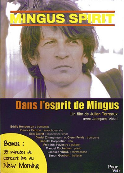 Mingus Spirit - Dans l'esprit de Mingus - DVD