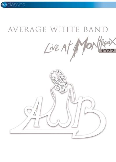 Average White Band - Live At Montreux 1977 - DVD