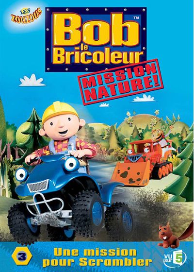 Bob le bricoleur, mission nature ! - 3 - Une mission pour Scrambler - DVD