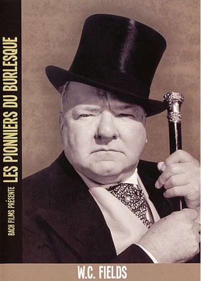 Les Pionniers du burlesque : W.C. Fields - DVD