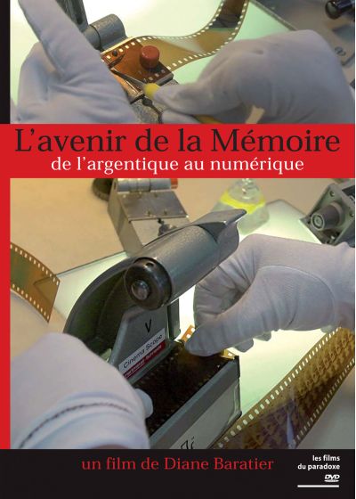 L'Avenir de la mémoire, de l'argentique au numérique - DVD