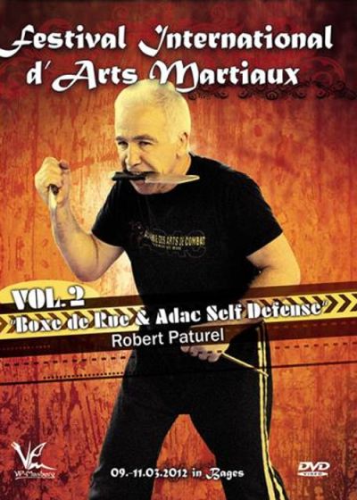 Festival international d'arts martiaux : Boxe de rue & ADAC Self Defense - Vol. 2 - DVD