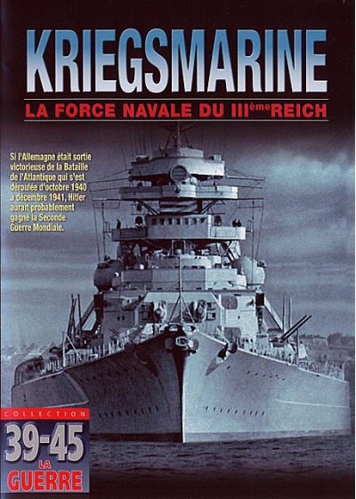 Kriegsmarine - La force navale du IIIème Reich - DVD