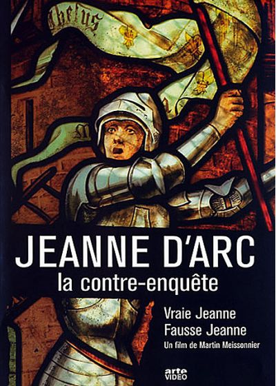 Vraie Jeanne, fausse Jeanne - Jeanne D'Arc, la contre-enquête - DVD