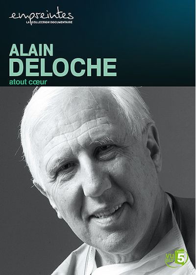Collection Empreintes - Alain Deloche, atout coeur - DVD
