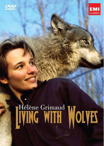 Grimaud, Hélène - Living With Wolves - DVD