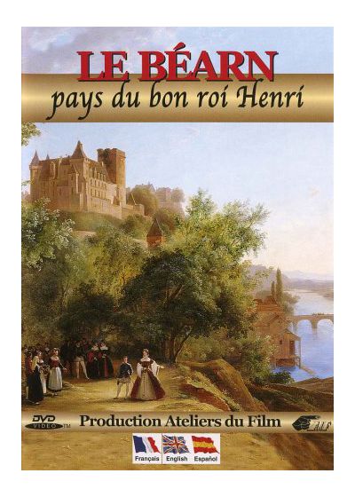 Le Béarn : Pays du bon roi Henri - DVD