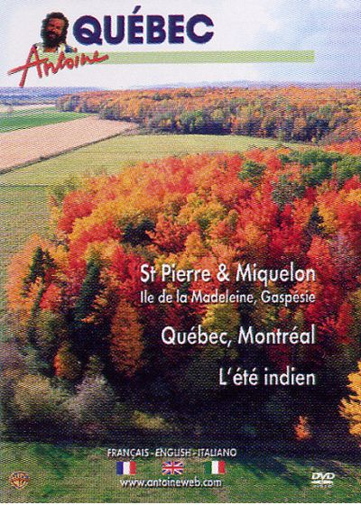 Antoine - Québec - DVD