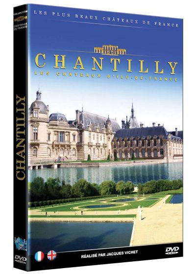 Les Châteaux de France : Chantilly - DVD