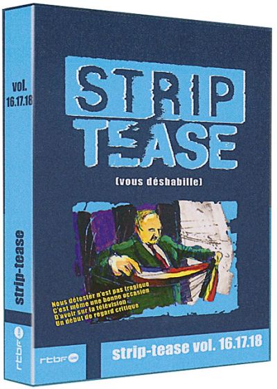 Strip-tease, le magazine qui déshabille la société - Vol. 16.17.18 - DVD