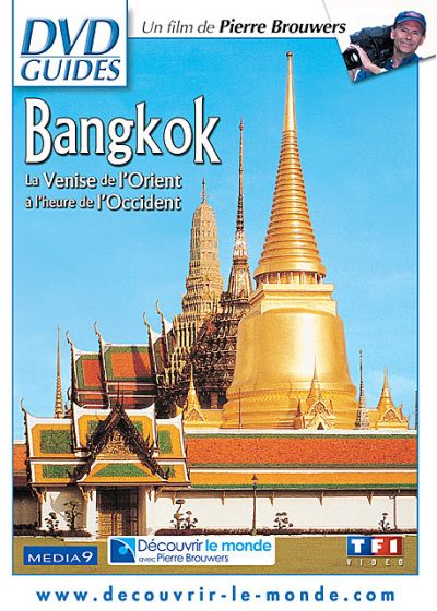 Bangkok - La Venise de l'Orient à l'heure de l'Occident - DVD