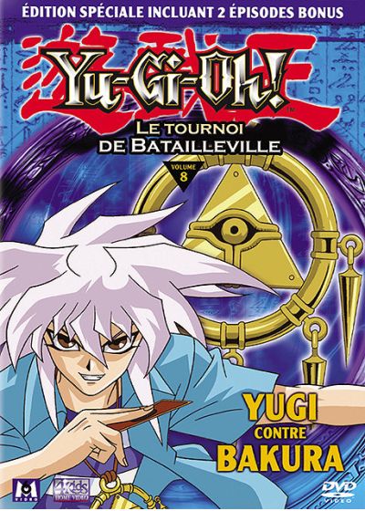 Yu-Gi-Oh! - Saison 2 - Le tournoi de Batailleville - Volume 08 - Yugi contre Bakura - DVD