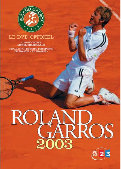 Roland Garros 2003 - DVD