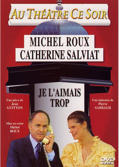 Je l'aimais trop - DVD