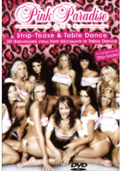 Pink Paradise - Strip-Tease & Table Dance (Édition Collector) - DVD