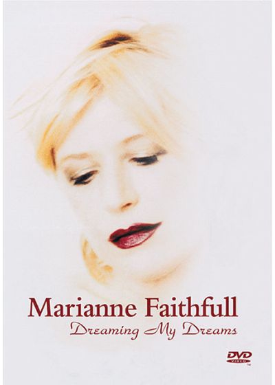 Marianne Faithfull - Dreaming My Dreams - DVD