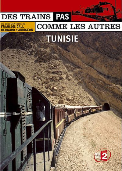 Des trains pas comme les autres - Tunisie - DVD