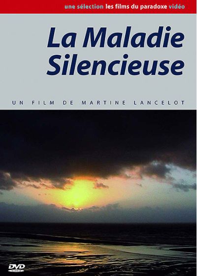 La Maladie silencieuse - DVD