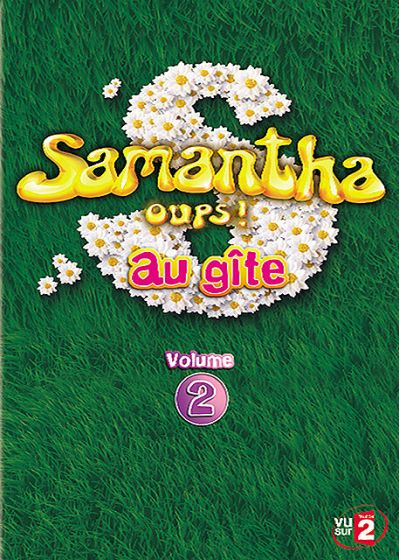 Samantha - Oups ! - Au gîte - Volume 2 - DVD