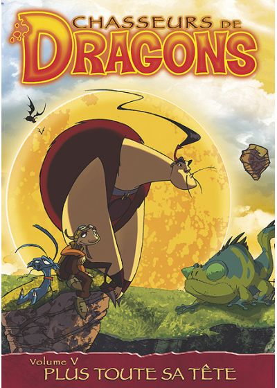 Chasseurs de dragons - Vol. 5 - Plus toute sa tête - DVD