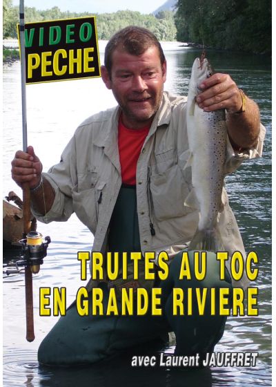 Truites au toc en grandes rivieres avec Laurent Jauffret - DVD