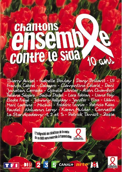 Chantons ensemble contre le Sida - 10 ans - DVD