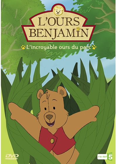 L'Ours Benjamin - L'incroyable ours du parc - DVD