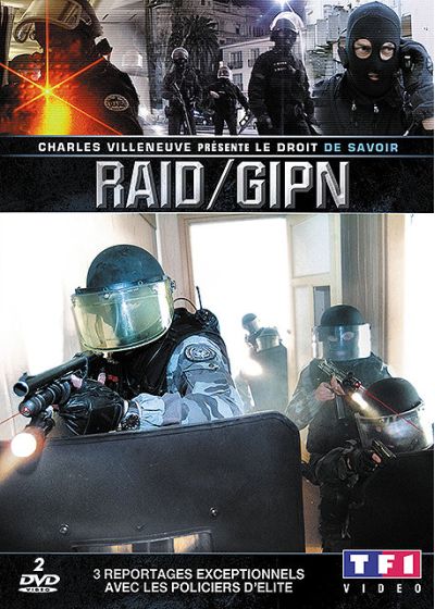 Le Droit de savoir : RAID / GIPN - DVD