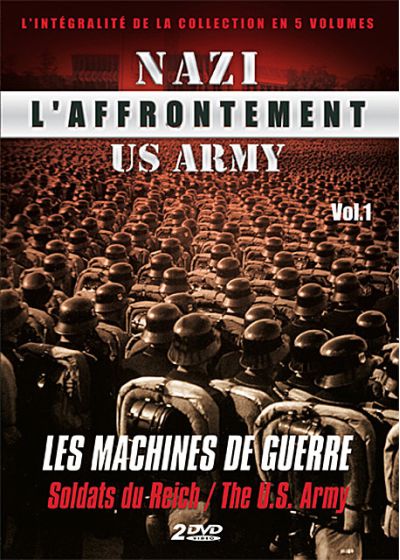 L'Affrontement Nazi-US Army - Vol. 1 : Les machines de guerre - DVD