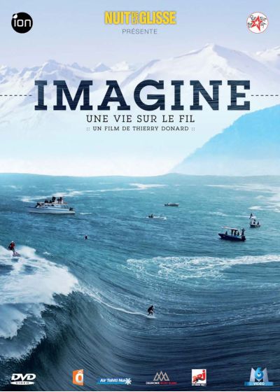 La Nuit de la glisse : Imagine, une vie sur le fil - DVD