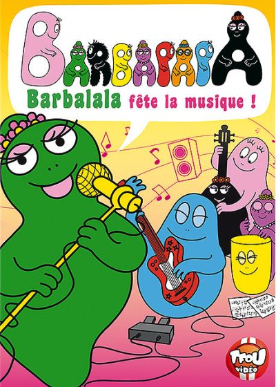 Barbapapa - Barbalala fête la musique ! - DVD