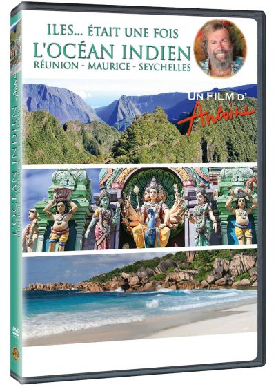 Antoine - Iles... était une fois - L'Océan Indien (Réunion - Maurice - Seychelles) - DVD