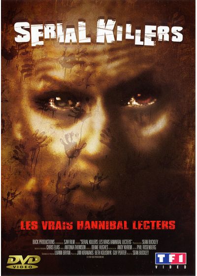 Serial Killers (Les vrais Hannibal Lecters) - DVD