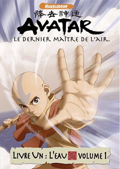 Avatar, le dernier maître de l'air - Livre Un : L'eau - Vol. 1 - DVD