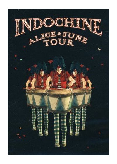 Indochine - Alice & June Tour - DVD