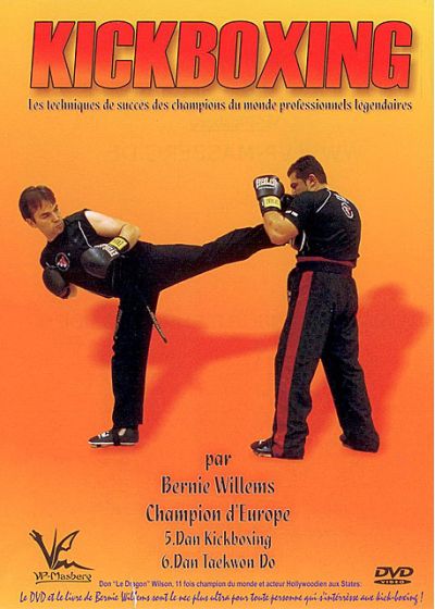 Kickboxing : les techniques de succès des champions du monde professionnels légendaires - DVD