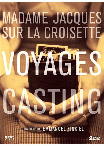 Trois films de Emmanuel Finkiel : Madame Jacques sur la croisette + Voyages + Casting - DVD