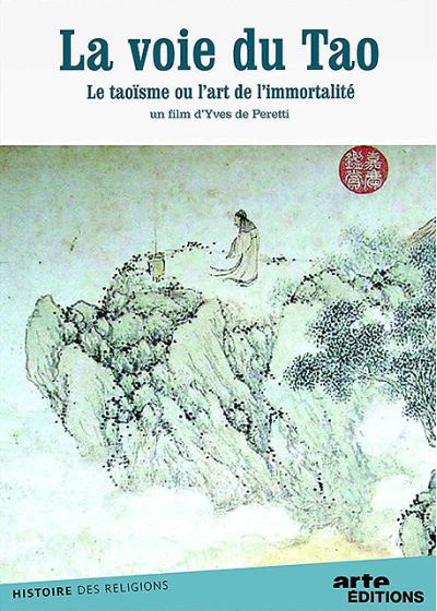 La Voie du Tao (Le Taoïsme ou l'art de l'immortalité) - DVD