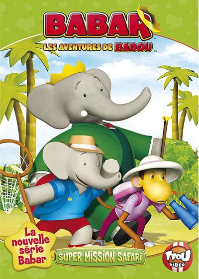 Babar - Les aventures de Badou - Super Mission Safari - DVD