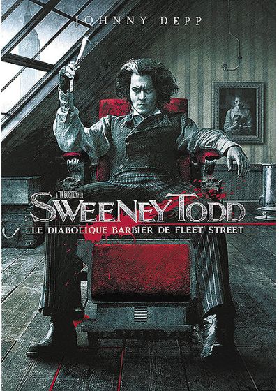 Sweeney Todd, le diabolique barbier de Fleet Street - DVD