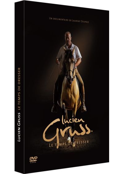 Lucien Gruss - Le temps de dresser - DVD