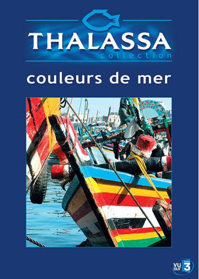 Thalassa - Les couleurs de mer - DVD