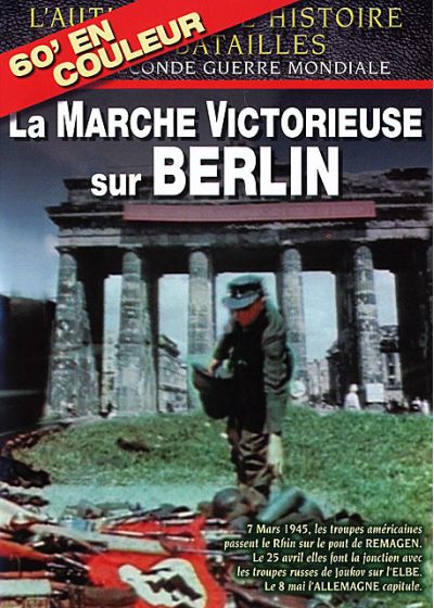 La Marche victorieuse sur Berlin - DVD