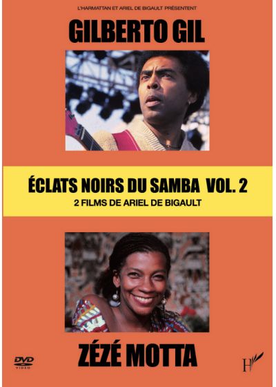 Eclats noirs du Samba - Vol. 2 : Gilberto Gil + Zézé Motta - DVD