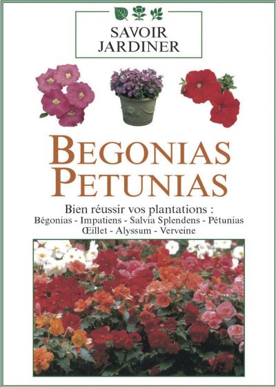Bégonias pétunias - DVD