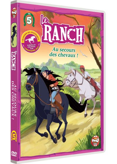 Le Ranch - 5 - Au secours des chevaux ! - DVD