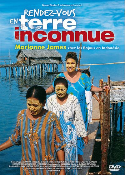 Rendez-vous en terre inconnue - Marianne James chez les Bajaus en Indonésie - DVD