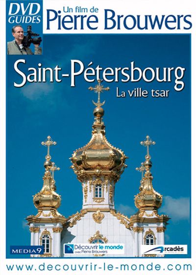Saint-Petersbourg : la ville tsar - DVD