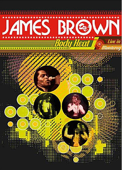 James Brown : Body Heat Live in Monterey 79 - DVD